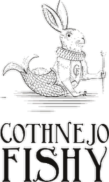 Cothnejo Fishy